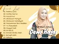 Download Lagu Full Album Sholawat Terbaru DEWI HAJAR - Addinu Lana || Cita Citaku Jadi Hafidz Qur'an || Huwannur