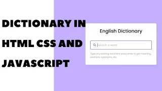 Create your own dictionary app in html css and javascript Source code