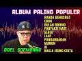 Lagu RANDA BENGSRAT || ALBUM PALING POPULER || DOEL SOEMBANG