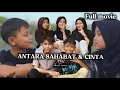 Download Lagu ANTARA SAHABAT \u0026 CINTA~Full episode