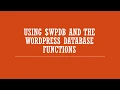 Syntaxxx - Using wpdb and the WordPress Database Functions