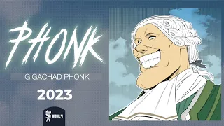 💪PLAYLIST - GIGACHAD PHONK 2023 💪 [ CLOSE EYES / WARNING / WHY NOT ]