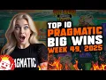 Lagu 🔥 THE BEST PRAGMATIC PLAY BIG WINS OF WEEK 49 / 2025