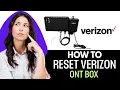How To Reset Verizon ONT Box 2025