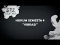 Download Lagu #Eps20 | Hukum Semesta 4 : Vibrasi