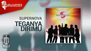 Download Supernova - Teganya Dirimu (Official Karaoke Video) MP3