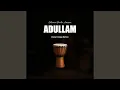 Download Lagu Adullam (Dawn Deep Remix)