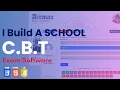 I Build A School CBT SOFTWARE Using HTML CSS JavaScript