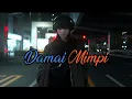 Download Lagu Dr. Pm - Damai Mimpi