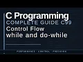 C Programming Part 11 while and do while