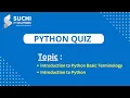 Python Quiz - 1 suchiit