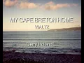 MY CAPE BRETON HOME WALTZ (Jerry Holland)