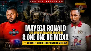 🔴BREAKING:Another Violent Abduction:NUP’s Ronald Mayega & One One UG Media Taken to Unknown Location