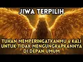 Download Lagu JIWA TERPILIH, KAMU BELUM BISA BERGERAK TERBUKA – SAMPAI SEMESTA MEMBERIKAN TANDA BERIKUTNYA