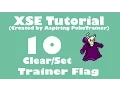 XSE Adv Script Tutorial 10 Clear and Set Trainer Flag