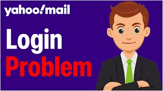 How To Fix Yahoo Mail Login Problem - Yahoo Mail Not Signing In FIXED
