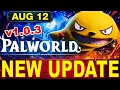 Palworld Update 1 0 3 Patch IS HUGE Jetragon Nerf Easier Progression World Tree Changes MORE