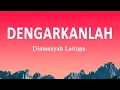 Download Lagu Dimansyah Laitupa - Dengarkanlah (Lirik Lagu)