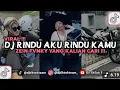 Download Lagu DJ Rindu Aku Rindu Kamu Jadi Satu – Zein Fvnky Remix Full Bass! 💔🎧