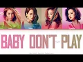 Lagu Wonder Girls (원더걸스) Baby Don’t Play Color Coded Lyrics (Han/Rom/Eng)