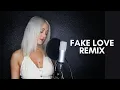 Fake Love - Drake Alexi Blue Rewrite