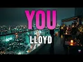 Lloyd ft. Lil Wayne - You | 10 HOURS Perfect Loop 🔁