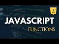JavaScript Functions Explained Function Declarations Expressions Arrow Functions More