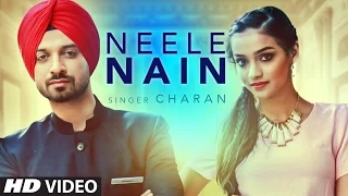 neele nain full video charan latest punjabi song desi routz t series apnapunjab