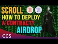 Scroll Airdrop Free How To Deploy a Contract Step by Step -