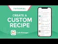 How to Create Custom Recipes in Carb Manager