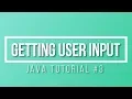 How to Get User Input Java Tutorial