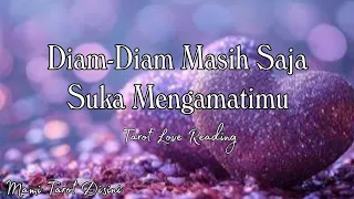 "Diam-Diam Masih Saja Suka Mengamatimu" All Zodiak | Ramalan Tarot