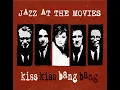 Mr Kiss Kiss Bang Bang