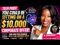 Tech Professionals You Could Be Sitting on a 10K Corporate Offer
