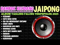 Lagu KENDANG RAMPAK JAIPONG 2025, AUDIO JERNIH BASS GLEERR,SATU RASA CINTA, LUKAKU, KERAMAT, JANJI