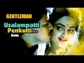 Download Lagu AR Rahman Hit Songs | Usalampatti Penkutti Song | Gentleman Tamil Movie | Arjun | Madhoo | AR Rahman