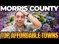 Best AFFORDABLE Places to Live in Morris County New Jersey with Top Rated Schools in 2025