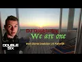 Lagu DJ Double Six - We are one (Release 4 juni 2021)