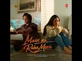 Main Na Raha Mera · Arijit Singh · Rahul Nair · Dev Pandey · Rajesh Dheeraj