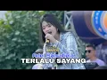 Download Lagu Adel Salsabela - Terlalu Sayang | Mahesa music Live Karanganyar ( Karabar Comunity )