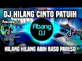 Download Lagu DJ HILANG CINTO PATUIH BAKAWAN REMIX FULL BASS TERBARU 2023