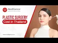 Plastic Surgery Cost in Thailand