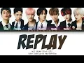 NCT DREAM  엔시티드림 'Replay (내일 봐)' [Color Coded Lyrics Han/Rom/Eng/가사]