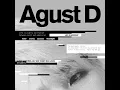 Agust D