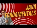 Java Fundamentals Deep Dive Part 1 - Understanding the Basics
