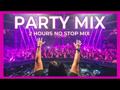 Download MP3 The Best Party Mix 2024 | Best Remixes & Mashups Of Popular Songs