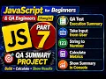 JavaScript for Beginners QA Engineers Bangla Part 7 Build a QA Test Execution Summary Project
