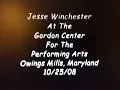 Lagu Jesse Winchester @ The Gordon Center in Owings Mill MD 10-25-08