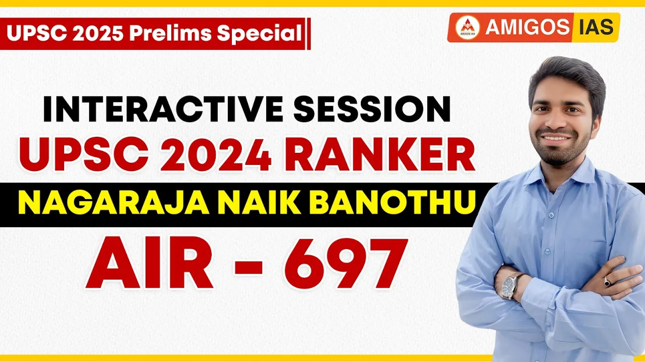 🎯 Nagaraja Naik Banothu | UPSC AIR 697 | UPSC Topper’s Journey | Strategy, Struggles & Success
