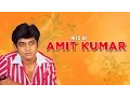 Download Lagu Hits Of Amit Kumar | Bollywood Popular Songs | Top 10 Hindi Songs